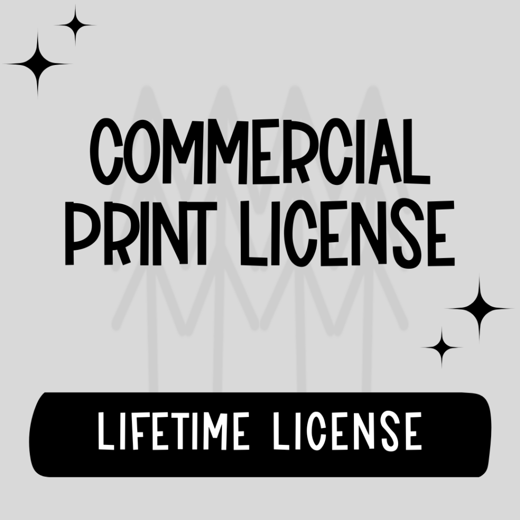 Commercial Use Print License - Lifetime Whole Shop