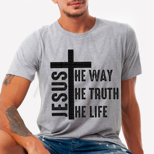 Jesus - The Way Truth Life Black Design (Dtf Transfer) Transfer