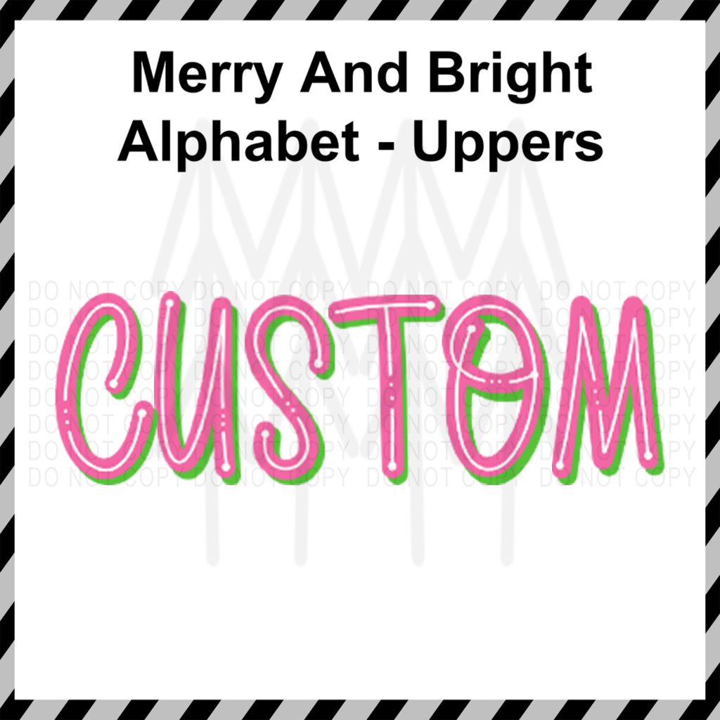 Merry & Bright - Alphabet Custom Word (Dtf Transfer) Transfer