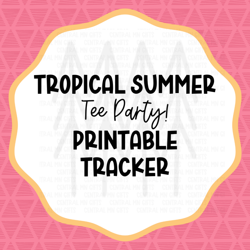 Tropical Summer Tee Party Tracking - Printable Digital Download